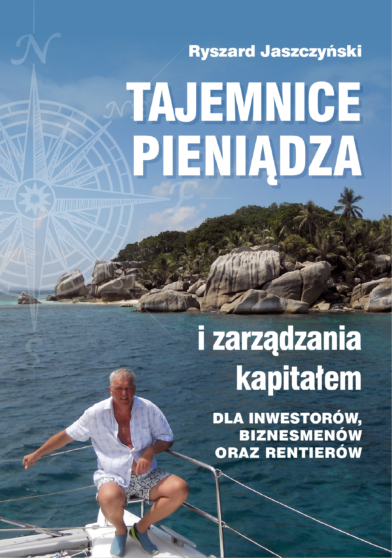 TAJEMNICE PIENIĄDZA I ZARZĄDZANIA KAPITAŁEM